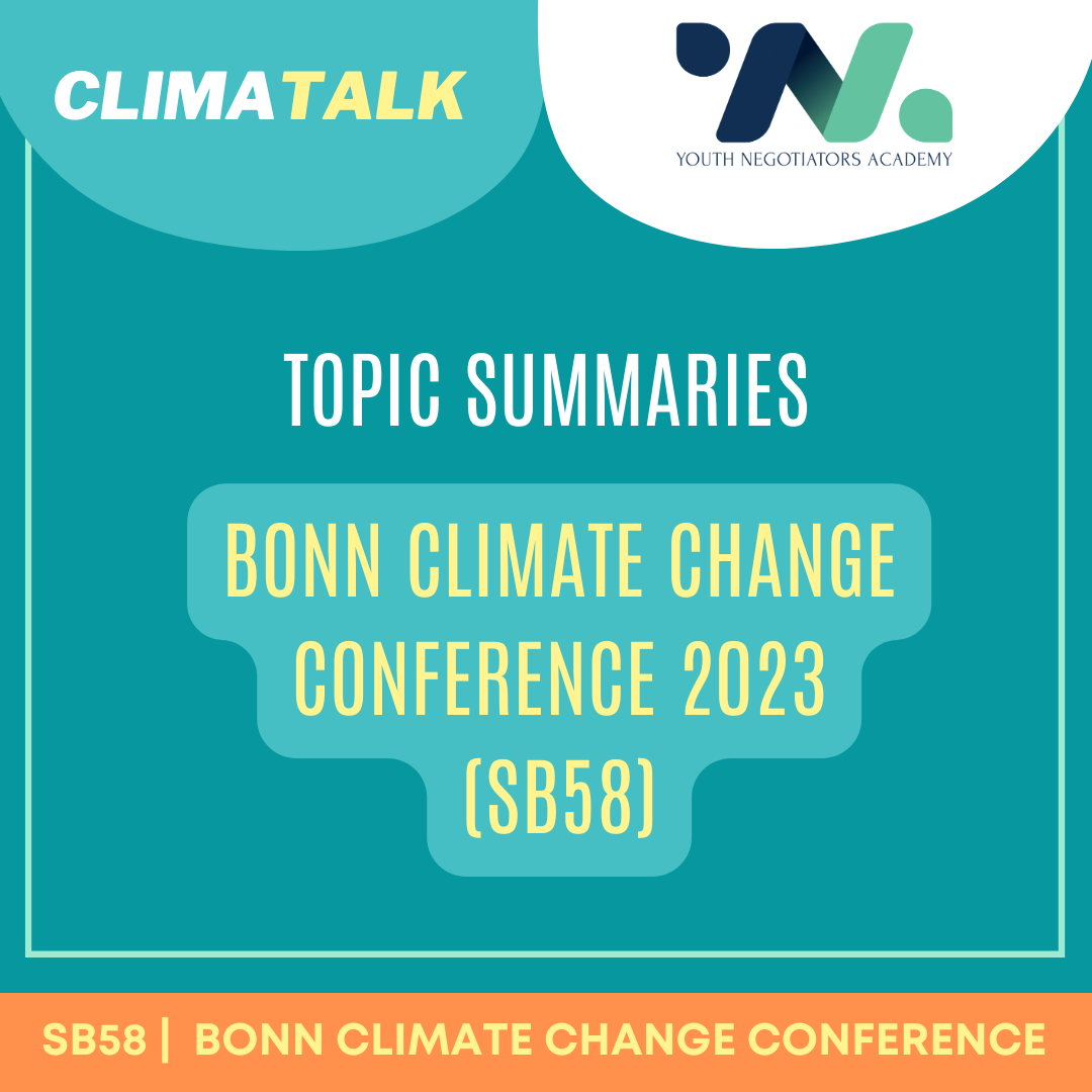 Bonn Climate Change Conference 2023 (SB58) – Topic Summaries