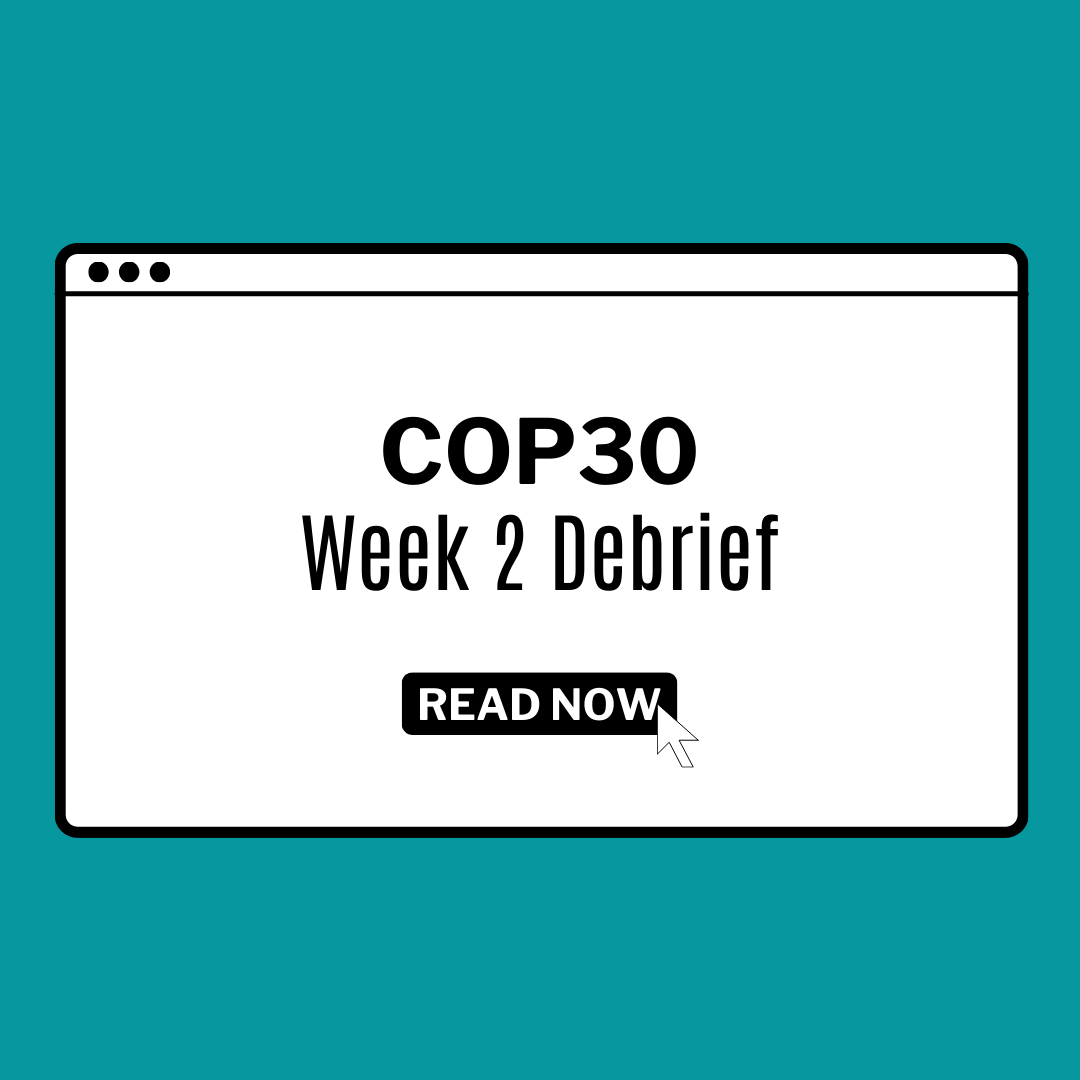 COP30 Week 2 Debrief